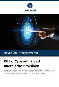 Produktbild: Ethik, Cyberethik und unethische Praktiken