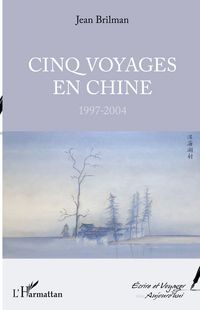 Produktbild: Cinq voyages en Chine