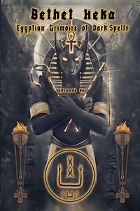 Produktbild: Bethet Heka- Egyptian Grimoire of Dark Spells