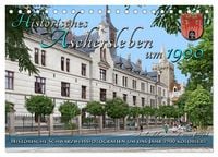 Produktbild: Historisches Aschersleben um 1900 &ndash; Kolorierte Schwarzwei&szlig;fotos (Tischkalender 2026 DIN A5 quer), CALVENDO Monatskalender