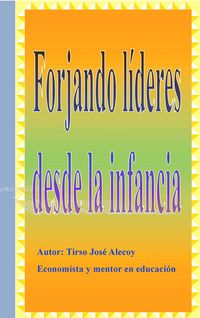 Produktbild: Forjando Lideres desde la Infancia