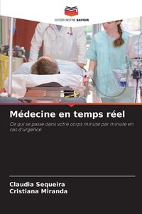 Produktbild: M&eacute;decine en temps r&eacute;el