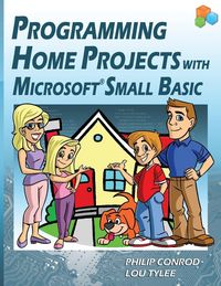 Produktbild: Programming Home Projects with Microsoft Small Basic