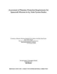 Produktbild: Assessment of Planetary Protection Requirements for Spacecraft Missions to Icy Solar System Bodies