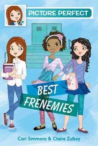Produktbild: Picture Perfect #3: Best Frenemies