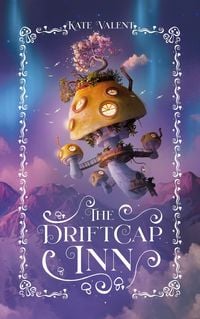Produktbild: The Driftcap Inn (Innkeepers of Itharos, #1)
