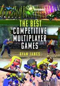 Produktbild: The Best Competitive Multiplayer Games