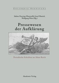 Pressewesen der Aufklärung Sabine Doering-Manteuffel