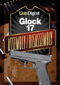 Produktbild: Gun Digest Glock Assembly/Disassembly Instructions
