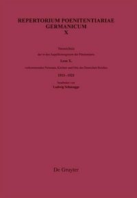 Produktbild: Verzeichnis der in den Supplikenregistern der P&ouml;nitentiarie Leos X. vorkommenden Personen, Kirchen und Orte des Deutschen Reiches (1513-1521)