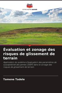 Produktbild: &Eacute;valuation et zonage des risques de glissement de terrain