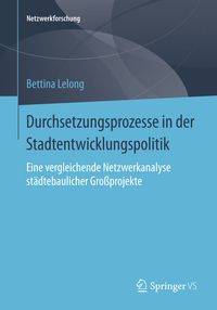 Produktbild: Durchsetzungsprozesse in der Stadtentwicklungspolitik