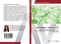 Produktbild: Out of sight - still in mind?