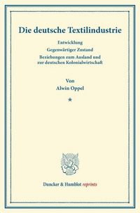 Produktbild: Die deutsche Textilindustrie.