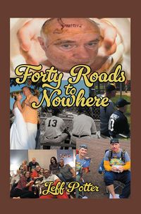 Produktbild: Forty Roads to Nowhere