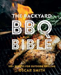 Produktbild: The Backyard BBQ Bible