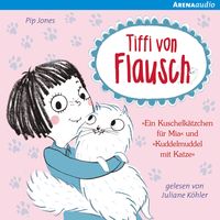 Produktbild: Tiffi von Flausch. "Ein Kuschelk&auml;tzchen f&uuml;r Mia" und "Kuddelmuddel mit Katze"