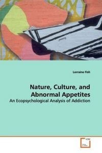 Produktbild: Fish, L: Nature, Culture, and Abnormal Appetites
