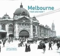 Produktbild: Melbourne Then & Now(r)