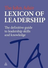 Produktbild: The John Adair Lexicon of Leadership