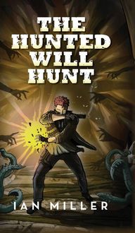 Produktbild: The Hunted Will Hunt