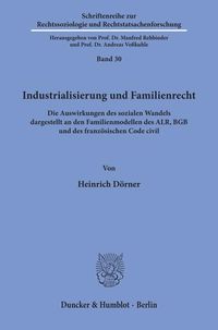 Produktbild: Industrialisierung und Familienrecht.