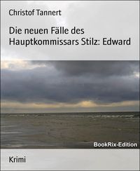 Produktbild: Die neuen F&auml;lle des Hauptkommissars Stilz: Edward