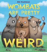 Produktbild: Wombats Are Pretty Weird
