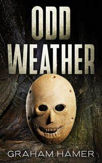 Produktbild: Odd Weather (The Oddball Odyssey, #8)