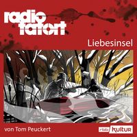 Bild vom Artikel ARD Radio Tatort, Liebesinsel - Radio Tatort rbb vom Autor Tom Peuckert