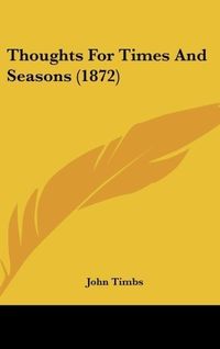 Produktbild: Thoughts For Times And Seasons (1872)