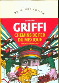 Produktbild: Chemins de fer du Mexique : un roman d'aventures