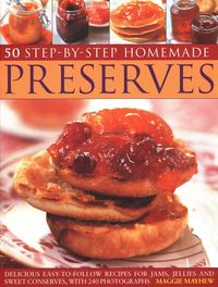 Produktbild: 50 Step by Step Homemade Preserves