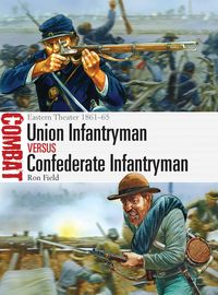 Produktbild: Union Infantryman vs Confederate Infantryman