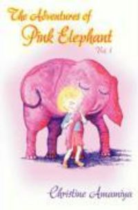 Produktbild: The Adventures of Pink Elephant Vol. 1