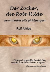 Produktbild: Der Zocker, die Rote Hilde und andere Erz&auml;hlungen
