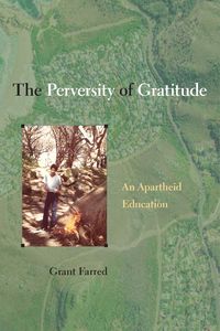 Produktbild: Farred, G: Perversity Of Gratitude