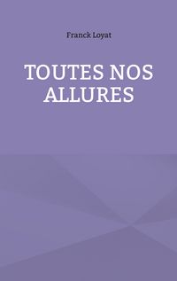 Produktbild: Toutes nos allures