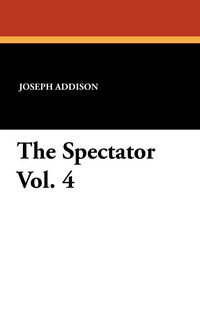 Produktbild: The Spectator Vol. 4