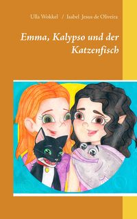 Produktbild: Emma, Kalypso und der Katzenfisch