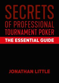 Produktbild: Secrets of Professional Tournament Poker: The Essential Guide