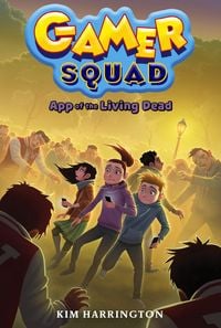 Produktbild: App of the Living Dead (Gamer Squad 3)