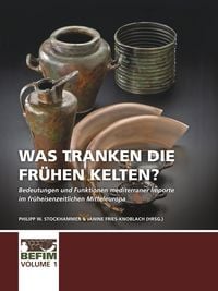 Produktbild: Was tranken die fr&uuml;hen Kelten?