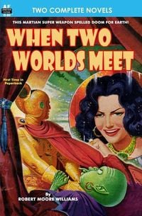 Bild vom Artikel When Two Worlds Meet & The Man Who Had No Brains vom Autor Jeff Sutton
