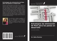 Produktbild: Estrategias de eliminaci&oacute;n de fl&uacute;or para los pa&iacute;ses en desarrollo