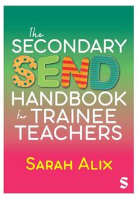 Produktbild: The Secondary SEND Handbook for Trainee Teachers