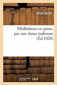 Produktbild: M&eacute;ditations en prose, par une dame indienne