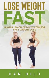Bild vom Artikel Lose Weight Fast vom Autor Dan Hild