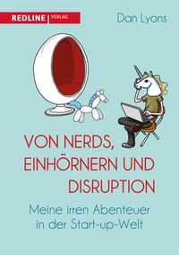 Produktbild: Von Nerds, Einh&ouml;rnern und Disruption