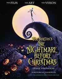 Produktbild: Tim Burton's the Nightmare Before Christmas: The Film, the Art, the Vision